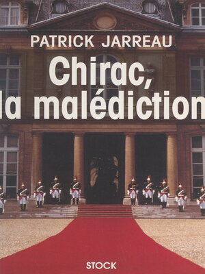 cover image of Chirac, la malédiction